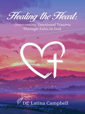 cover image of Healing the Heart